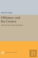 Oblomov And His Creator
