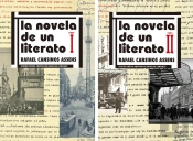 Obra Completa De Edicion Critica De La Novela De Un Ltierato, Vols. I Y Ii