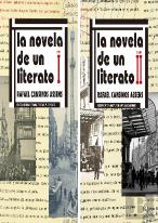 Obra Completa De Edicion Critica De La Novela De Un Ltierato, Vols. I Y Ii