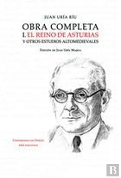 Bertrand.pt - Obra Completa I. El Reino De Asturias Y Otros Estudios Altomedievales