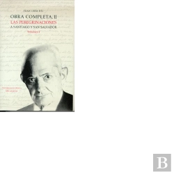 Bertrand.pt - Obra Completa Ii. Las Peregrinaciones A Santiago Y San Salvador. Volumen I