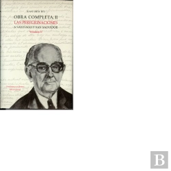 Bertrand.pt - Obra Completa Ii. Las Peregrinaciones A Santiago Y San Salvador. Volumen Ii