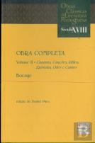 Obra Completa - Volume II - Cantatas, Canções, Idílios, Odes...