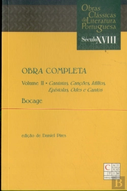 Bertrand.pt - Obra Completa - Volume II - Cantatas, Canções, Idílios, Odes...