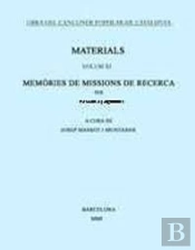 Obra Del Cançoner Popular De Catalunya. Volum Xi. Memòria De Missió De Recerca