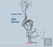 Obra Grafica. Vicente Risco (Bvr)