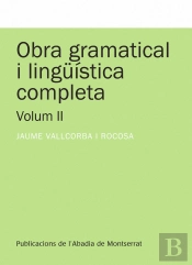 Obra Gramatical I Lingüística Completa, Volum 2