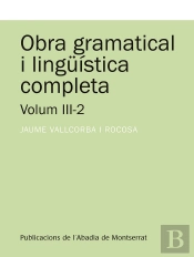 Obra Gramatical I Lingüística Completa, Volum 3-2