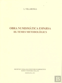 Bertrand.pt - Obra Numismàtica Esparsa. Volum: 3: Temes Metodològics