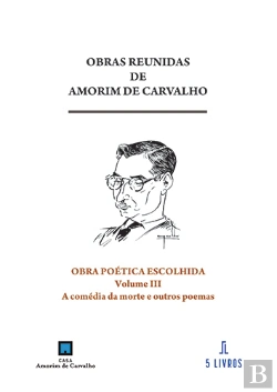 Bertrand.pt - Obra Poética Escolhida - Volume III