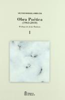 Obra Poética I (1964-2010)