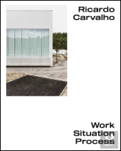 Obra, Situação, Processo | Work, Situation, Process