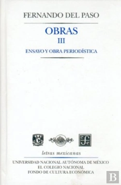 Bertrand.pt - Obras 3: Ensayo Y Obra Periodistica (Fernando Del Paso) 