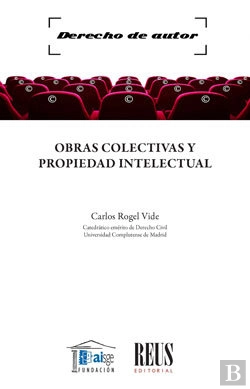 Bertrand.pt - Obras Colectivas Y Propiedad Intelectual