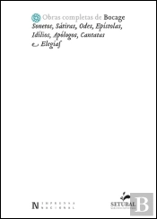 Obras Completas de Bocage: Sonetos, Sátiras, Odes, Epístolas, Idílios, Apólogos, Cantatas e Elegias