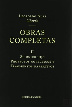 Bertrand.pt - Obras Completas De Clarín Ii. Su Único Hijo