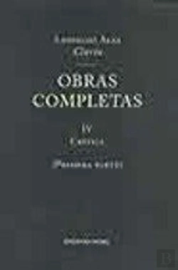 Bertrand.pt - Obras Completas De Clarín Iv. Crítica (1º Vol.)