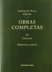 Obras Completas De Clarín Iv. Crítica (2º Vol.)