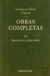 Obras Completas De Clarín Vi. Artículos 1879-1882