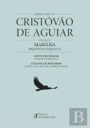 Obras Completas de Cristóvão de Aguiar - Volume IV
