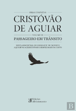 Bertrand.pt - Obras Completas de Cristovão de Aguiar - Volume VII