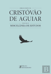 Obras Completas de Cristovão de Aguiar - Volume XI