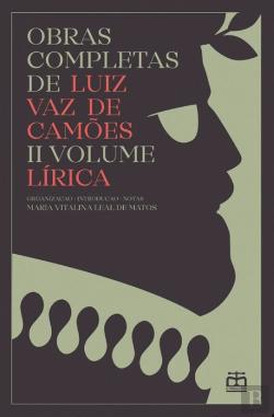 Bertrand.pt - Obras Completas de Luiz Vaz de Camões - II Volume - Lírica