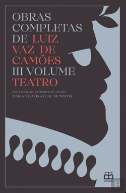 Bertrand.pt - Obras Completas de Luiz Vaz de Camões - III Volume - Teatro