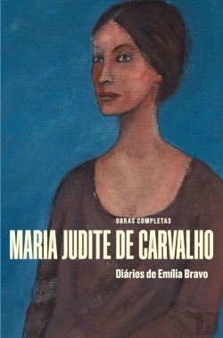 Bertrand.pt - Obras Completas De Maria Judite De Carvalho - Vol. Vi - Diários De Emília Bravo