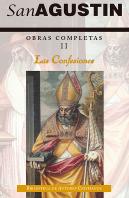 Obras Completas De San Agustín. Ii: Las Confesiones