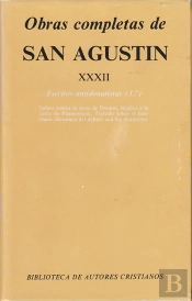 Obras Completas De San Agustín. Xxxii: Escritos Antidonatistas (1.º): Salmo Contra La Secta De Donat