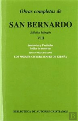 Bertrand.pt - Obras Completas De San Bernardo. Viii: Sentencias Y Parábolas. Índice De Materias