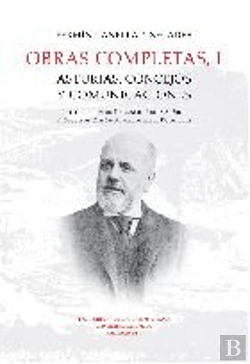 Bertrand.pt - Obras Completas, I. Asturias, Concejos Y Comunicaciones