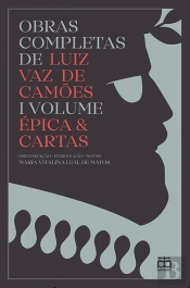 Obras Completas, Vol. I: Épica E Cartas