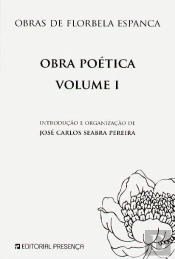 Obras de Florbela Espanca - Obra Poética  - Volume I