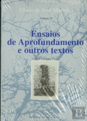 Obras de José Marinho: Ensaios de Aprofundamento e Outros Textos
