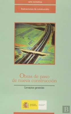 Bertrand.pt - Obras De Paso De Nueva Construcción, Conceptos Generales.