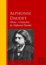 Obras ─ Colección  De Alphonse Daudet