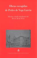 Obras Escogidas De Pedro De Vega García