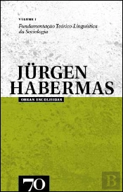 Obras Escolhidas de Jurgen Habermas - Volume I