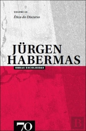Obras Escolhidas de Jürgen Habermas - Volume III