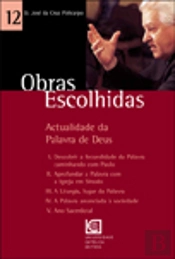 Obras Escolhidas - Vol. 12 - Actualidade da Palavra de Deus