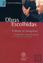Obras Escolhidas - Vol. 2 - A Missão de Evangelizar
