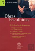Obras Escolhidas - Vol. 3 - O Anúncio da Esperança