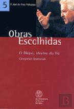 Obras Escolhidas - Vol. 5 - O Bispo, Mestre da Fé