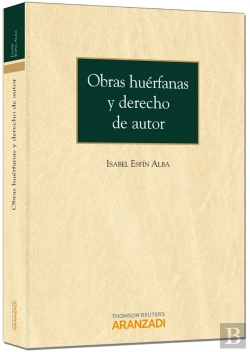 Bertrand.pt - Obras Huérfanas Y Derecho De Autor