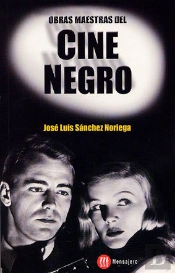 Obras Maestras Del Cine Negro