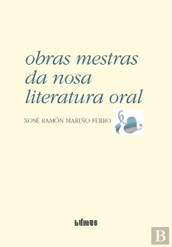 Bertrand.pt - Obras Mestras da Nosa Literatura Oral