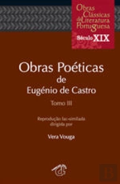 Obras Poéticas de Eugénio de Castro - Tomo III