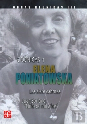 Obras Reunidas (Iii): Cronicas 1 /Las Siete Cabritas / Juan Soriano 